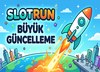 Slotrun Büyük Güncelleme 2026